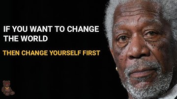 | LuvLuv Motivation | "If You Want To Change The World Then Change Yourself First!”