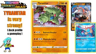 TYRANITAR deck profile / PTCGO gameplay (Pokemon TCG Sword & Shield: Darkness Ablaze)