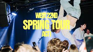 West 22nd - To Be Or Not To Be Tour Act I (Official Tour Film)