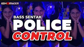 Download Lagu BASS SENTAK || POLICE CONTROL🔥 TERBARU 2025 - ANDREW TBN FT IGHO RMXR 🌴 MP3 Download Lagu BASS SENTAK || POLICE CONTROL🔥 TERBARU 2025 - ANDREW TBN FT IGHO RMXR 🌴 MP3