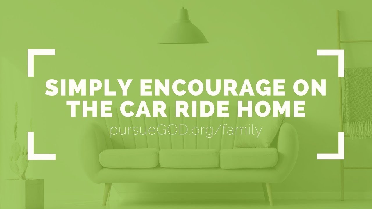 Parents Simply Encourage On the Car Ride Home from Sports YouTube