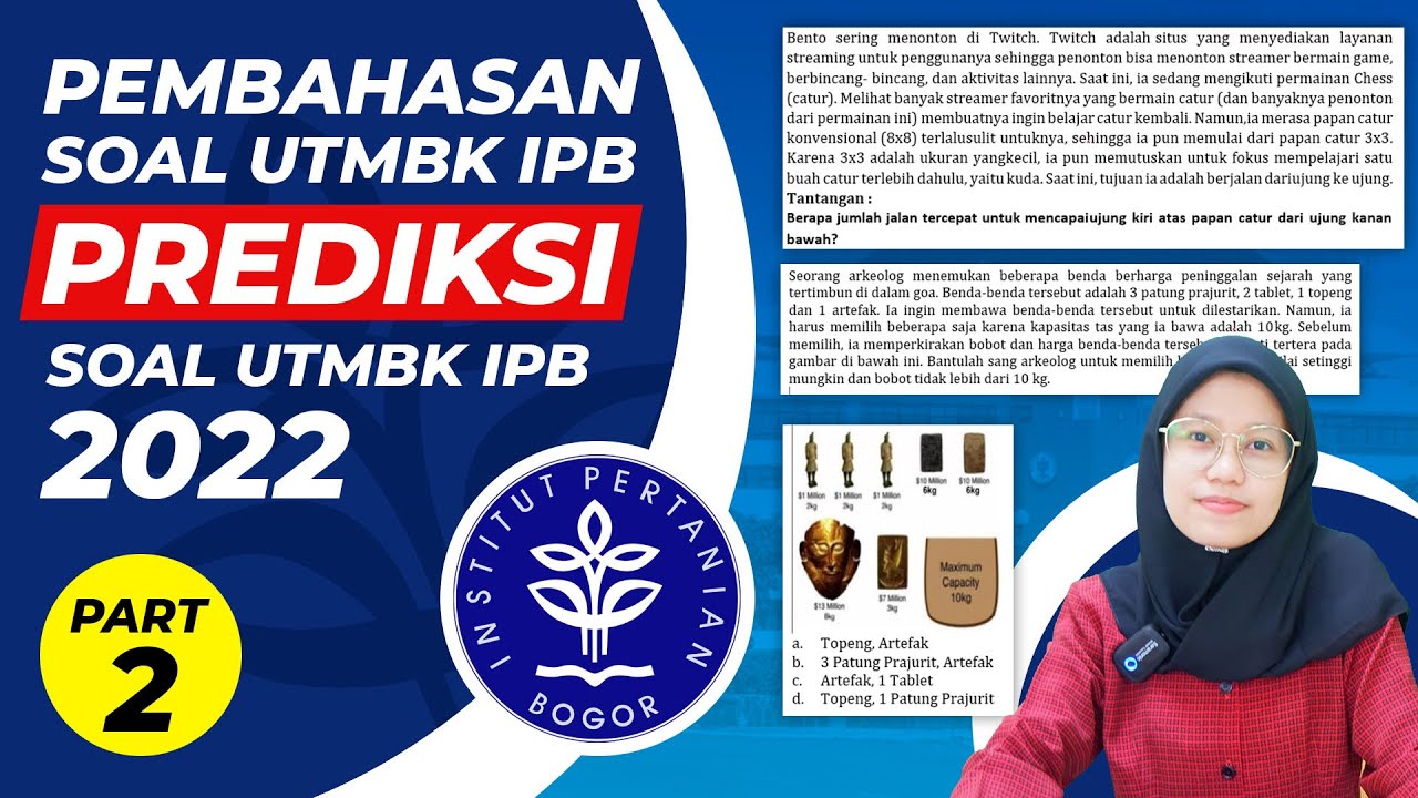 PREDIKSI SOAL UTMBK IPB 2022, JALUR MANDIRI MASUK IPB UNIVERISTY PART 2