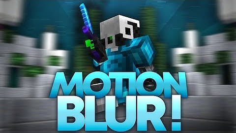 MotionBlur For Minecraft Pocket Edition || MotionBlur MCPE 1.20