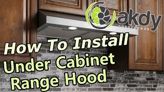 Famous AKDY Under-cabinet Ranger Hood Installation A Net Worth