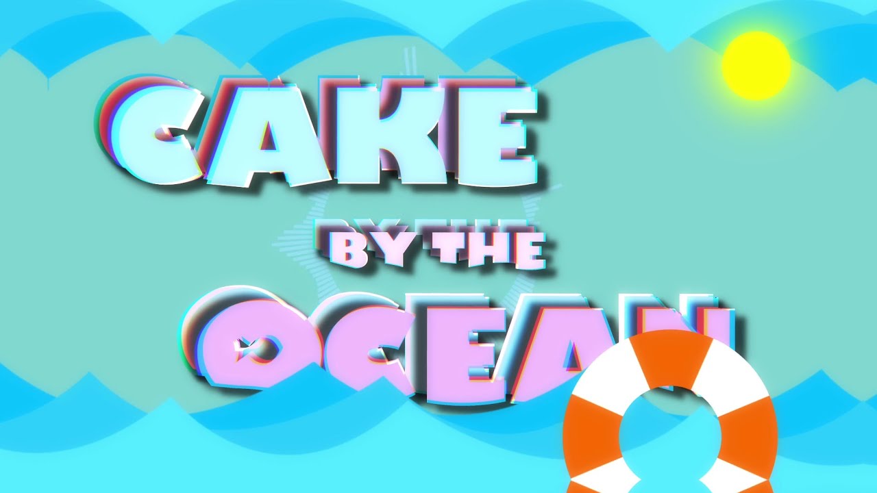 Cake by the Ocean DNCE (Lyric Edit) YouTube