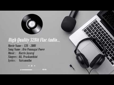 Oru Punnagai Poove     High Quality Remastered 51  32Bit Flac Audio  Harris Jayaraj  12B