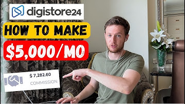 Digistore24 Affiliate Marketing | Zero To $10,000/Month
