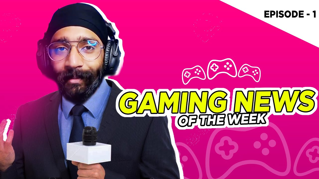 Sikhwarrior presents *This Week's TOP Gaming News* ! YouTube