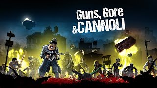 Guns, Gore and Cannoli Прохождение без комментариев