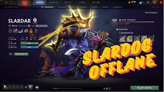 Dota 2 | SLARDAR OFFLANE UNRANKED