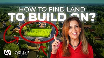 How to Find Land To Build On? | Real Estate Guide