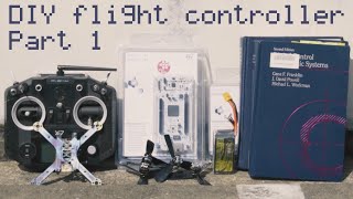 Famous How to build your own flight controller | Part 1: motivation Wealth