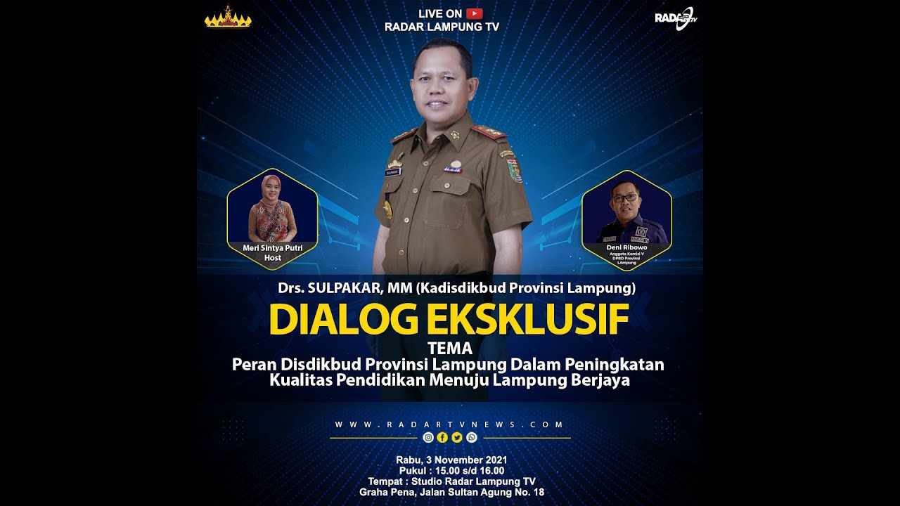 Peran Disdikbud Prov. Lampung Dalam Peningkatan Kualitas Pendidikan Menuju Lampung Berjaya