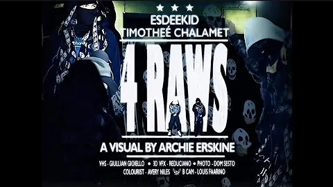 EsDeeKid X Timotheé - 4 Raws (Full Audio)