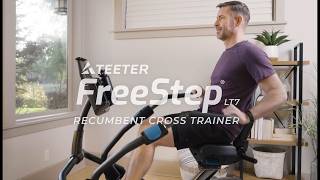Teeter FreeStep LT7 Recumbent Cross Trainer - Product Overview