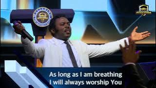 Download lagu AS LONG AS I AM BREATHING, I WILL ALWAYS WORSHIP YOU