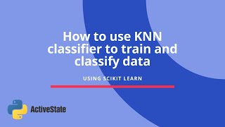 How to Run a Classification Task with K-Nearest Neighbour