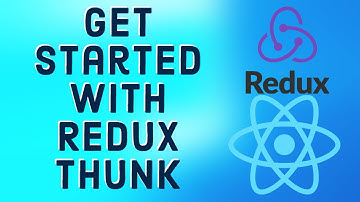 React Tutorial 33 - Get started with Redux Thunk