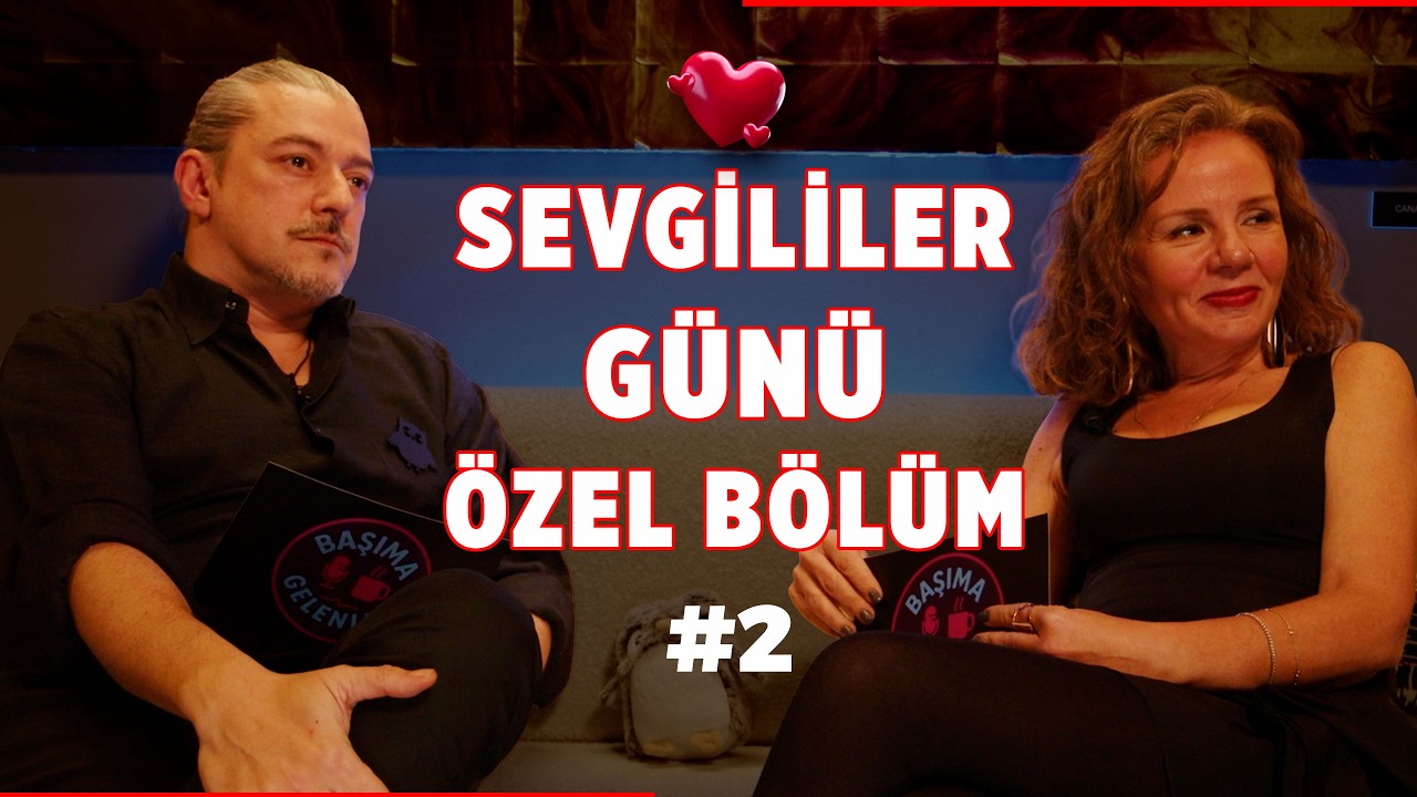 Ex’ten Next Olur Mu? I Başıma Gelenler Sevgililer Günü Özel Bölüm I 2