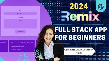 Build Your First Remix.js App | Remix.js Tutorial for Beginners in Hindi | Part 1
