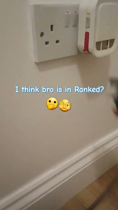 l think bro is in ranked... #funny #fyp #trend
