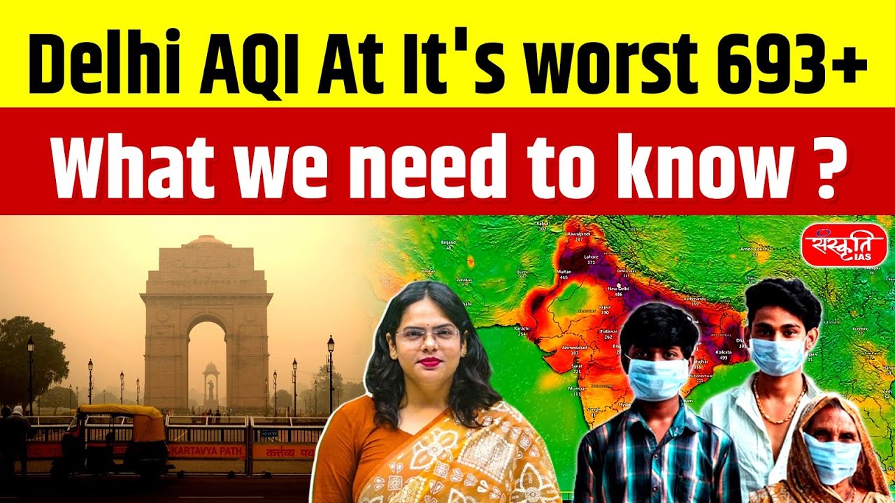 Delhi Pollution Crisis: Why Air Quality Is Worst Today? | GRAP Restrictions | Sanskriti IAS