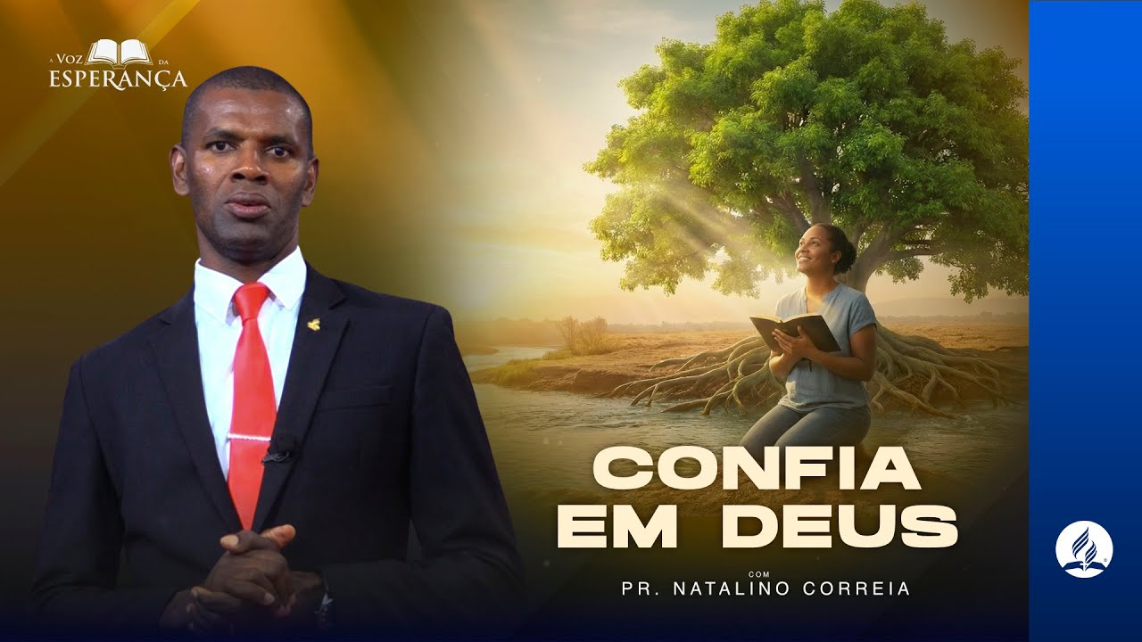 CONFIE EM DEUS | PR. NATALINO CORREIA