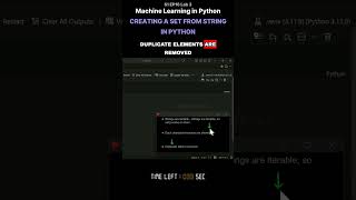 S1 EP16 Lab 3   Machine Learning in Python   Creating a Set from String   in Python