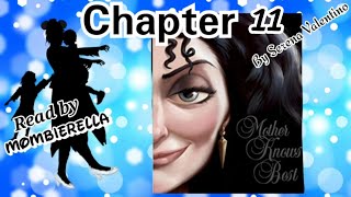 Mother Knows Best Chapter 11 Disney Villain series by Serena Valentino Read by Mombierella