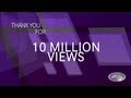 Thank you for 10 MILLION views!