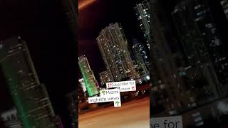 Beautiful Night Life In Miami Subscribe Guys