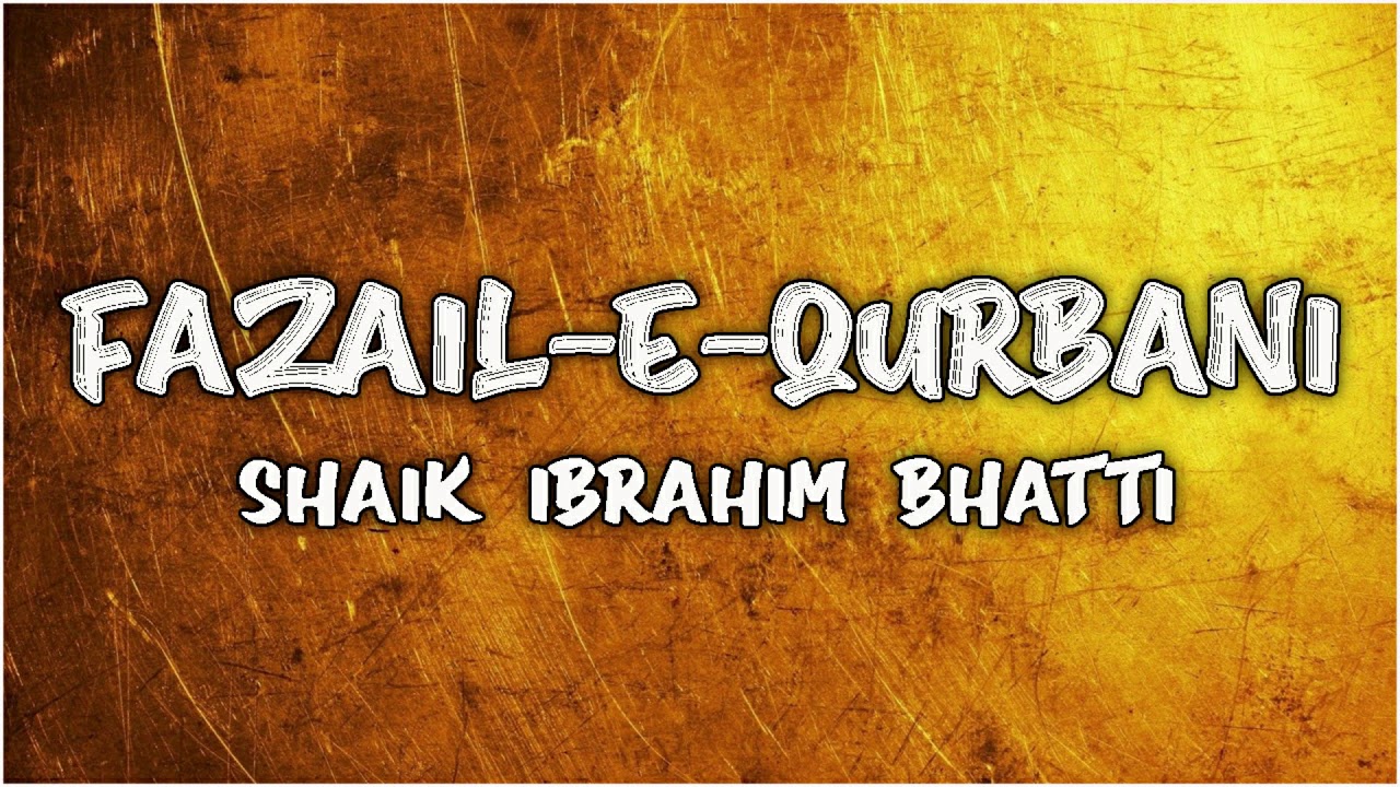fazail e qurbani by Shaik Ibrahim bhatti