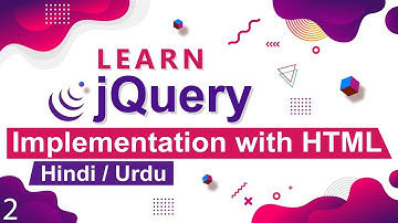jQuery Implementation Tutorial in Hindi / Urdu