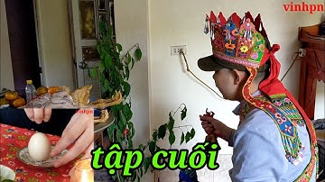 thanh niên dân tộc Giáy hát then giải hạn (tập cuối)