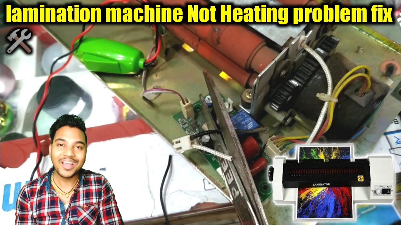 lamination machine Not Heating problem fix 🛠️ YouTube