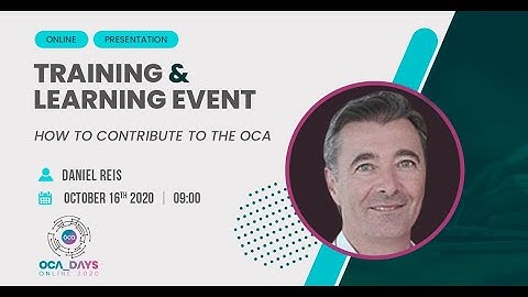 OCA Days 2020 - Daniel Reis: How to Contribute to the OCA