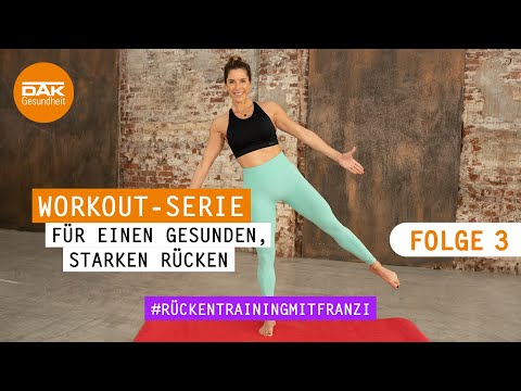 Rücken-Workout: Folge 3 | #rückentrainingmitfranzi | DAK-Gesundheit