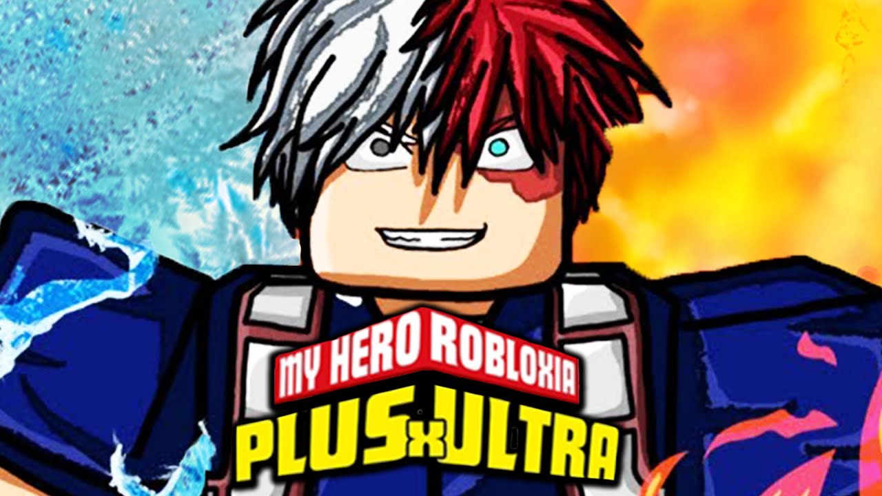 My Hero Robloxia Plus Ultra