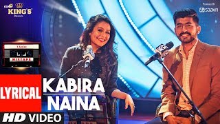 Kabira Naina Lyrical Video Songs l T-Series Mixtape | Neha Kakkar | Mohd Irfan l T-Series chords