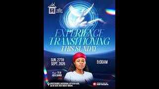 LAST SUNDAY OF THE MONTH II EXPERIENCE TRANSITIONING