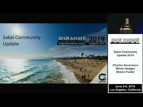 Open Apereo 2019 - Sakai Community Update