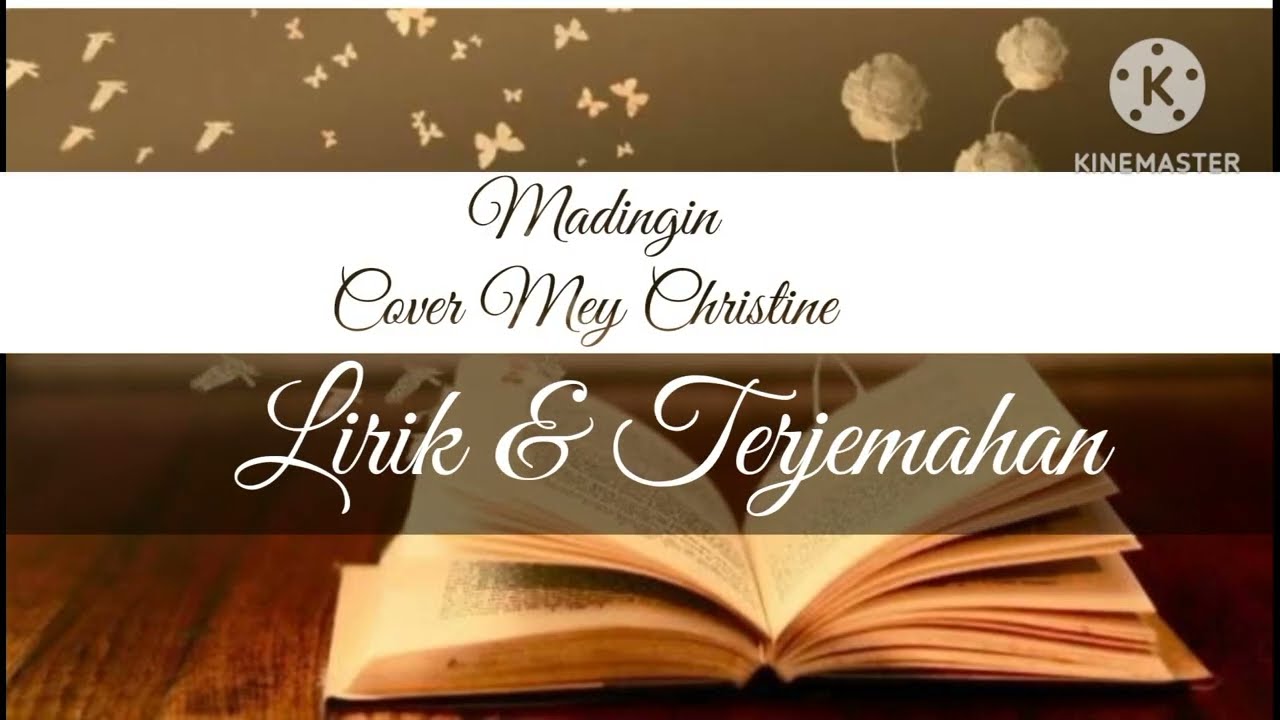 Madingin ll Lirik \u0026 Terjemahan ll Cover Mey Christine