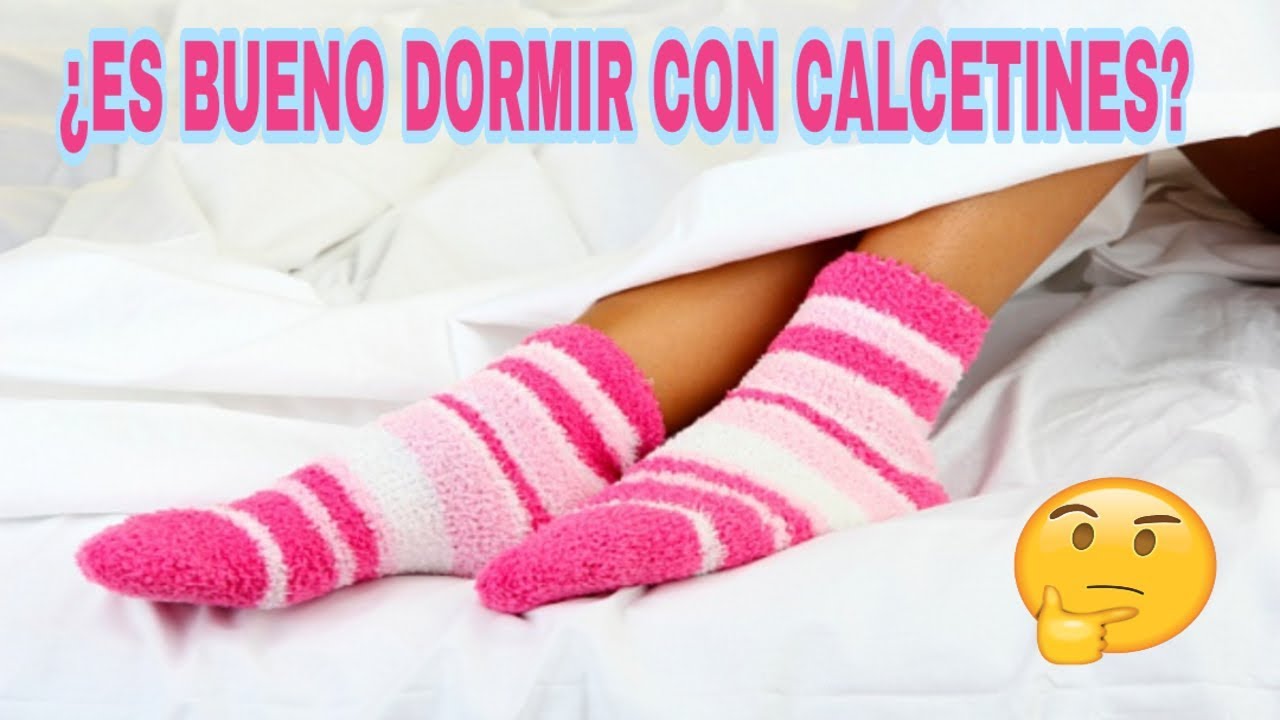 ¿Es bueno dormir con calcetines?. Descúbrelo aquí. YouTube ¿Es bueno dormir con calcetines?. Descúbrelo aquí. YouTube