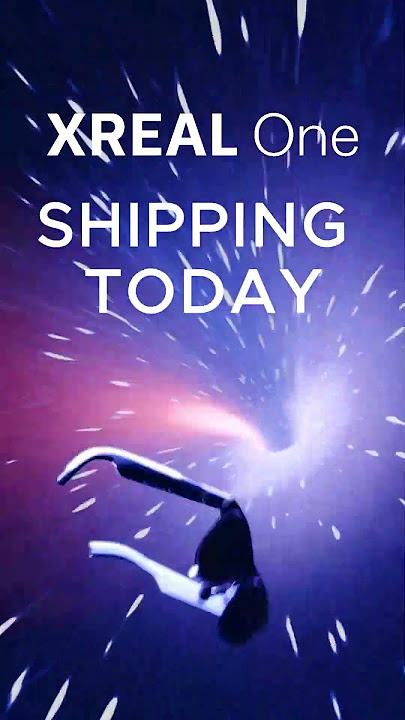 XREAL One Ships Today