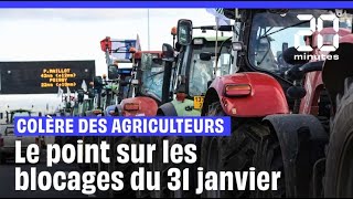 Manifestation des agriculteurs : Le point sur les blocages