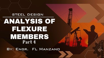Steel Design: Analysis of Flexure Members (Part 4) with Lateral Torsional Buckling Zone 3. NSCP 2015