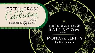 Join us for the 2026 Green Cross Celebration in Indianapolis