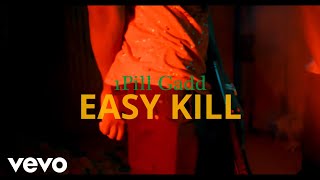 1Pill Gadd - Easy Kill (Official Music Video)