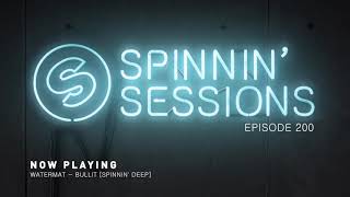 Download Lagu Spinnin’ Sessions 200 - Guest mix: Spinnin’ Fans MP3