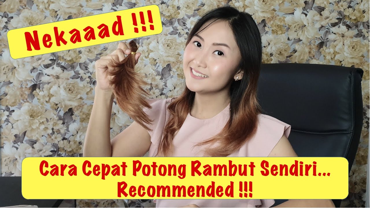 Tutorial Cara Cepat Potong Rambut Sendiri di Rumah  YouTube